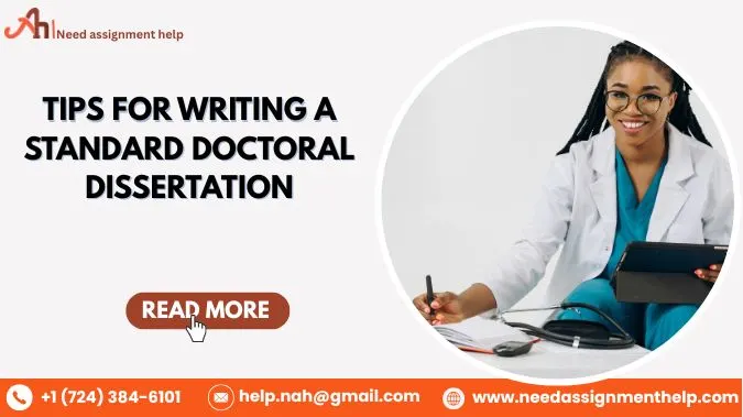 Tips For Writing A Standard Doctoral Dissertation